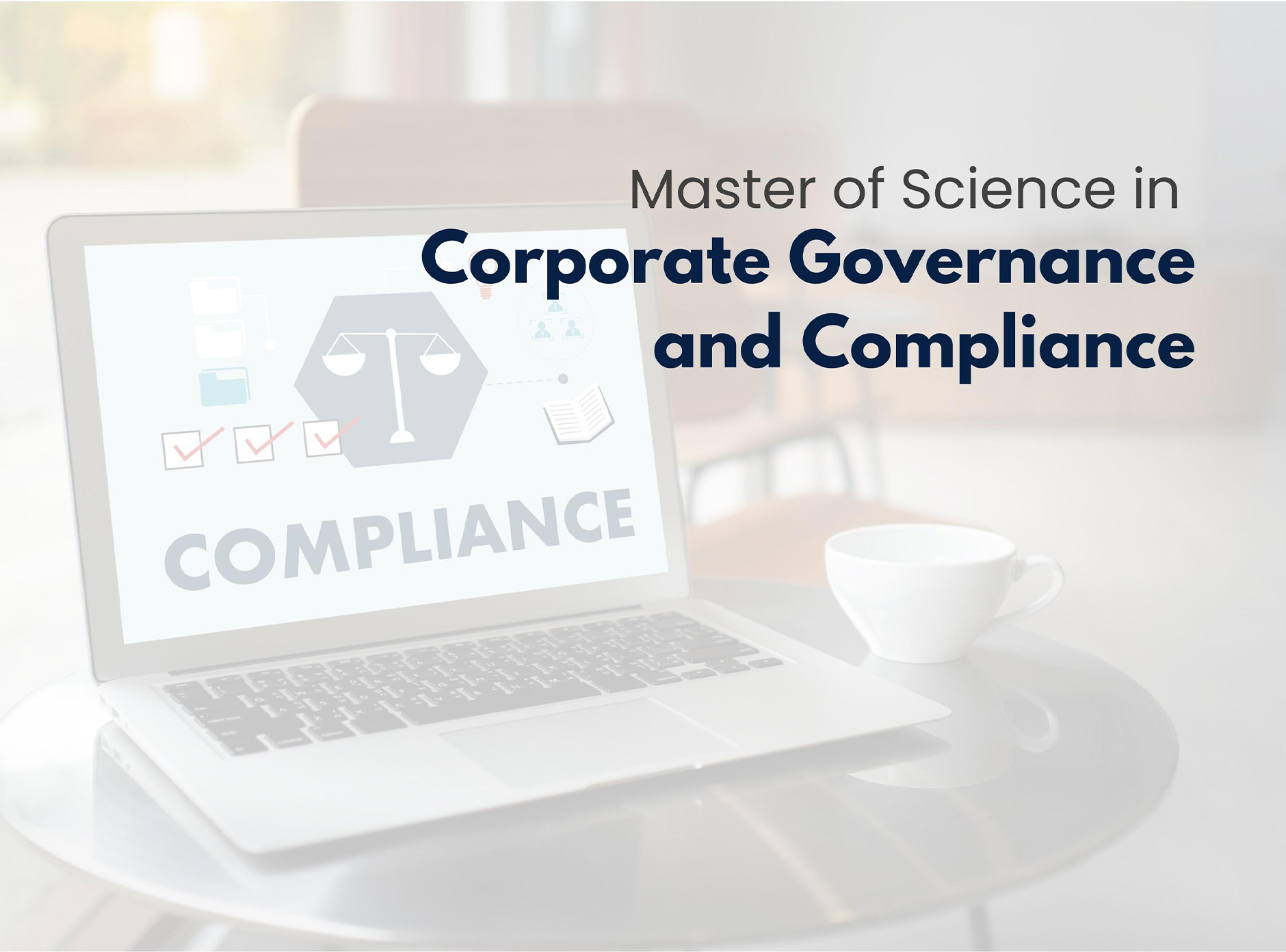 Master of Science in Corporate Governance and Compliance