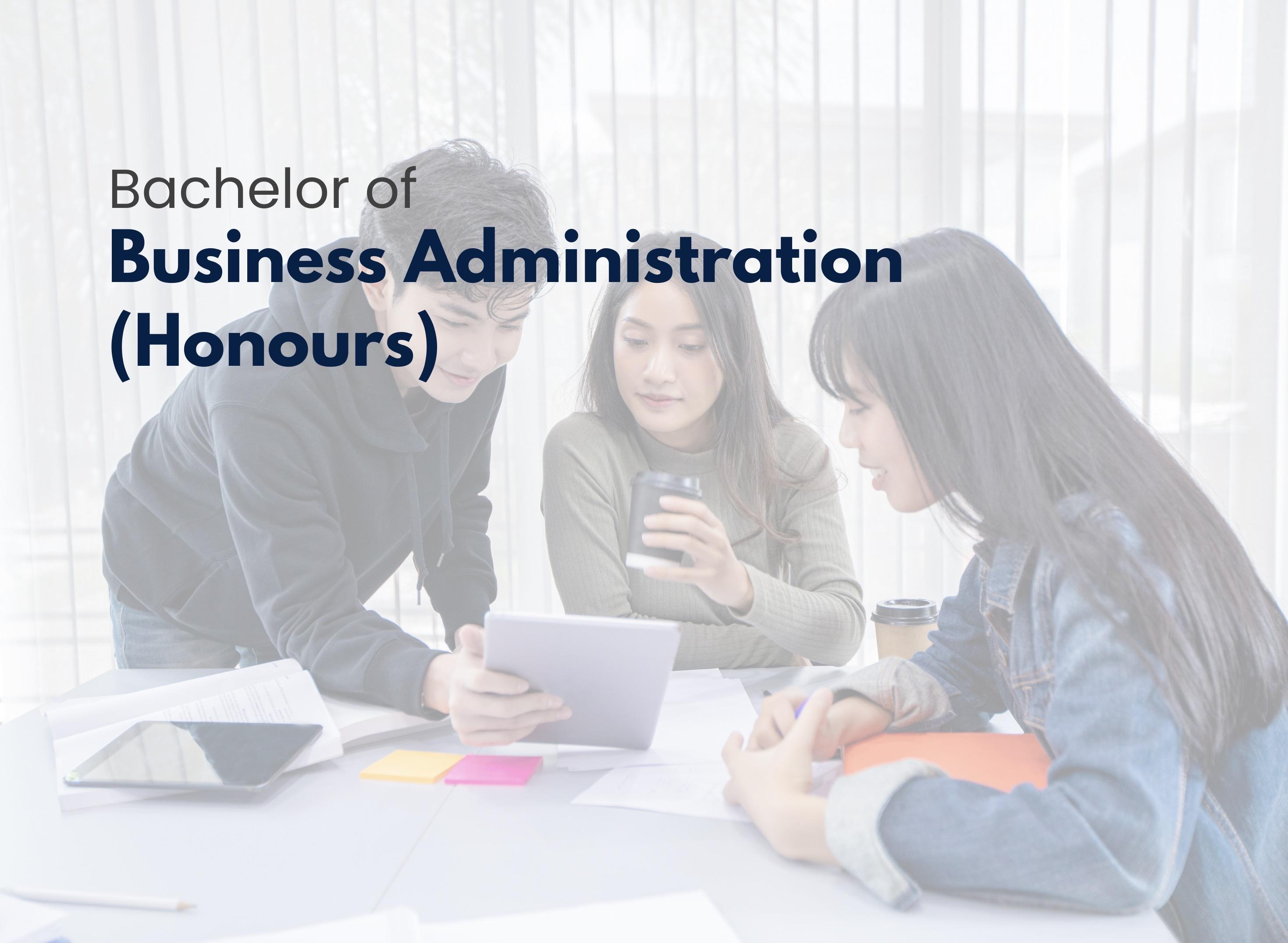 Bachelor of Business Administration (Honours)